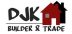 DJK BUILDER AND TRADE